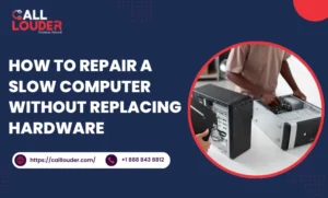 How to Repair a Slow Computer Without Replacing Hardware