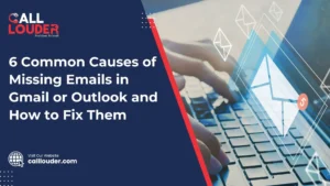 6 Common Causes of Missing Emails in Gmail or Outlook and How to Fix Them