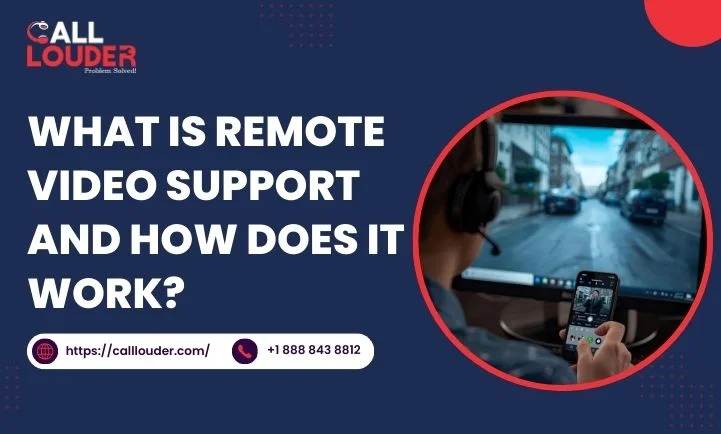 Remote Video Support