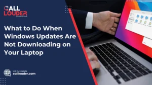 What to Do When Windows Updates Are Not Downloading on Your Laptop